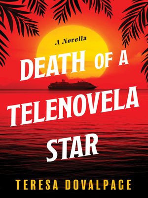 cover image of Death of a Telenovela Star (A Novella)